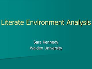 Literate Environment Analysis