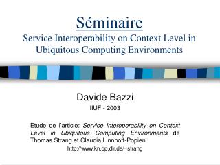 s minaire service interoperability on context level in ubiquitous computing environments