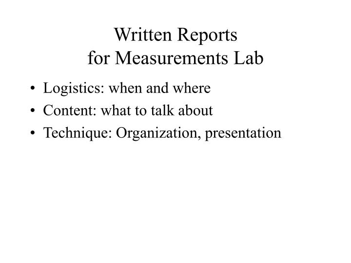 written reports for measurements lab