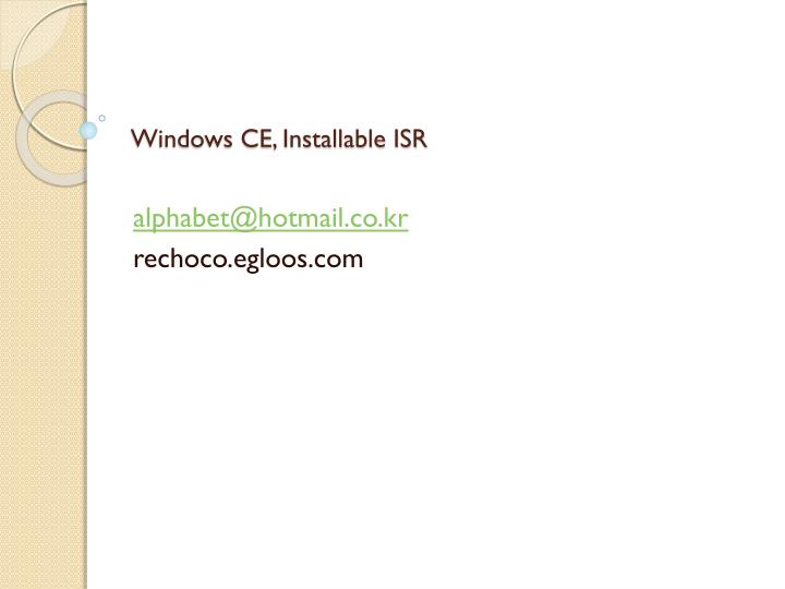 windows ce installable isr