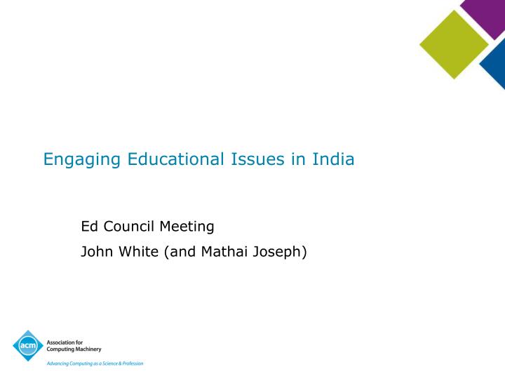engaging educational issues in india