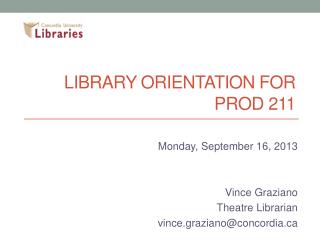 Library orientation for PROD 211