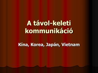 a t vol keleti kommunik ci