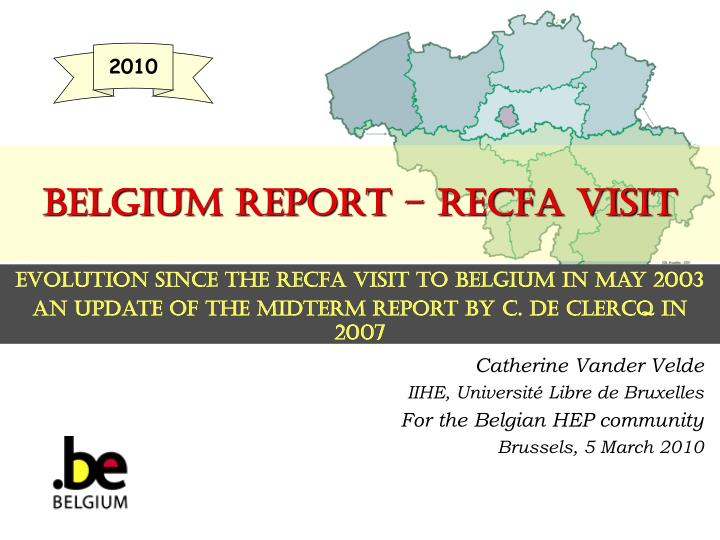 belgium report recfa visit