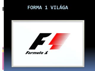 forma 1 vil ga