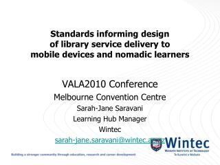 Standards informing design of library service delivery to mobile devices and nomadic learners