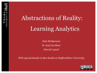 Abstractions of Reality: Learning Analytics