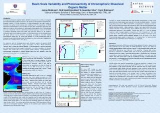 Basin Scale Variability and Photoreactivity of Chromophoric Dissolved Organic Matter