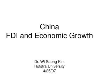 China FDI and Economic Growth