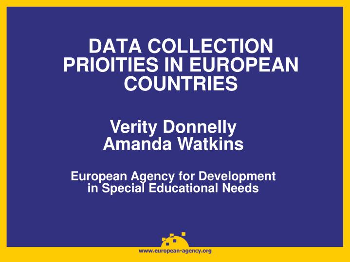 data collection prioities in european countries