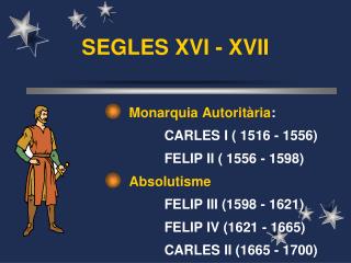 segles xvi xvii