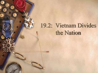 19.2: Vietnam Divides the Nation