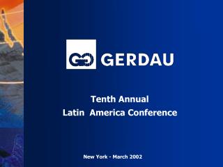 Tenth Annual Latin America Conference