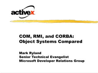 COM, RMI, and CORBA: Object Systems Compared