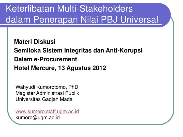 keterlibatan multi stakeholders dalam penerapan nilai pbj universal