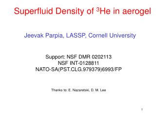 Superfluid Density of 3 He in aerogel