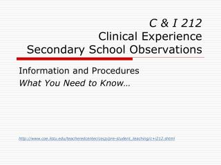 C &amp; I 212 Clinical Experience Secondary School Observations