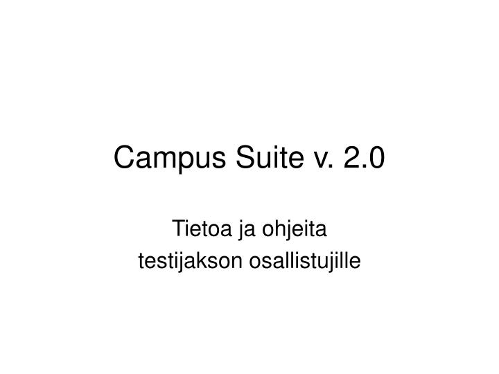 campus suite v 2 0