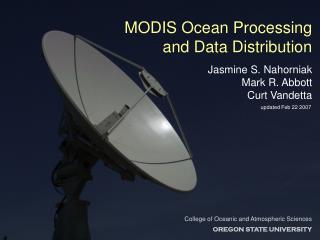 MODIS Ocean Processing and Data Distribution