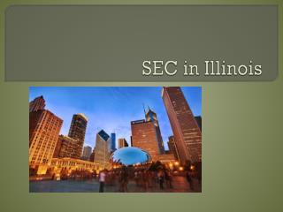 SEC in Illinois