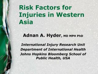 Risk Factors for Injuries in Western Asia