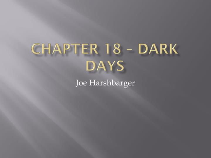 chapter 18 dark days