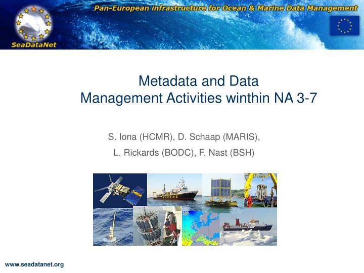 metadata and data management activities winthin na 3 7