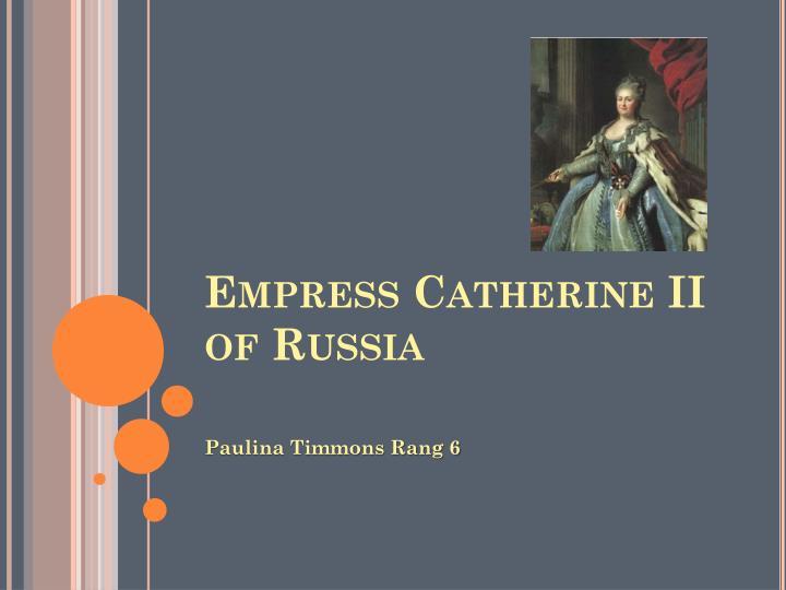 empress catherine ii of russia