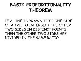 BASIC PROPORTIONALITY THEOREM