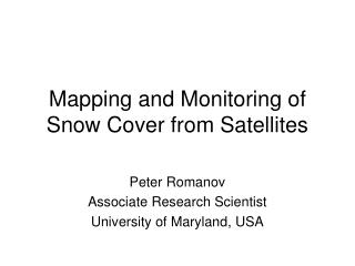 Mapping and Monitoring of Snow Cover from Satellites