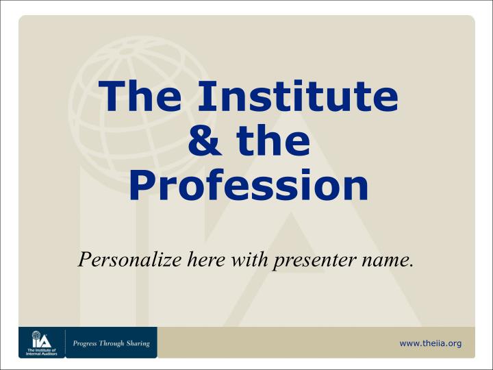 the institute the profession