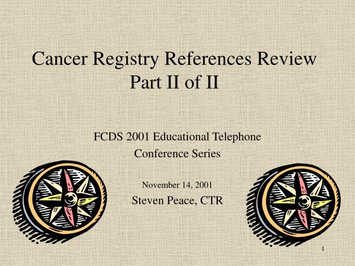 cancer registry references review part ii of ii
