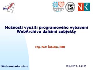mo nosti vyu it programov ho vybaven webarchivu dal mi subjekty