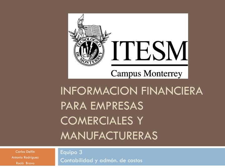 informacion financiera para empresas comerciales y manufactureras