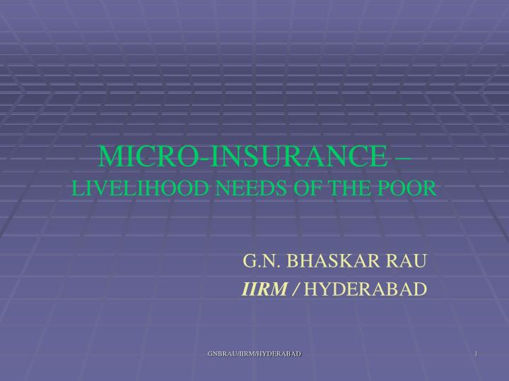 micro insurance livelihood needs of the poor