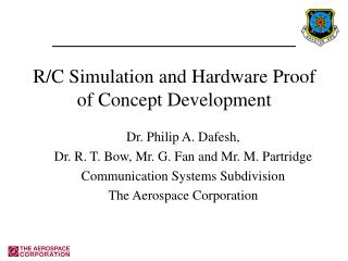 R/C Simulation and Hardware Proof of Concept Development