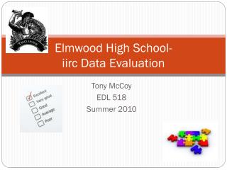 Elmwood High School- iirc Data Evaluation