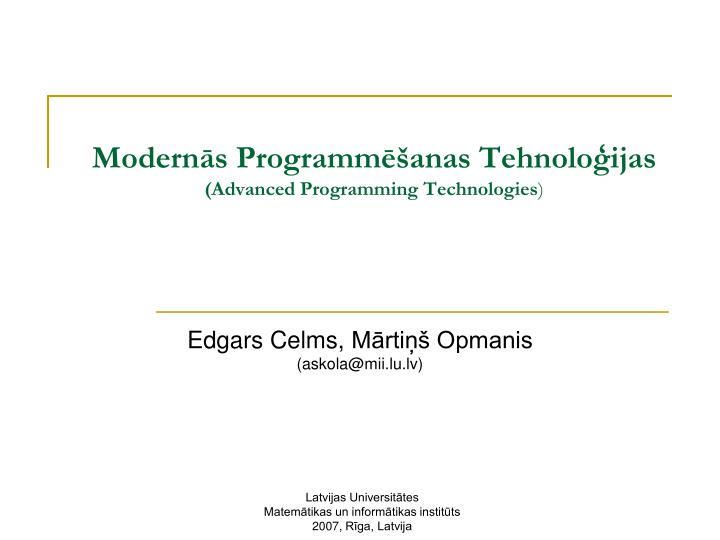 modern s programm anas tehnolo ijas advanced programming technologies