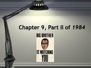 Chapter 9, Part II of 1984