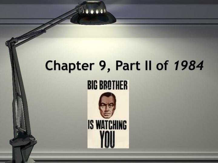 chapter 9 part ii of 1984
