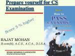 Prepare yourself for CS Examination