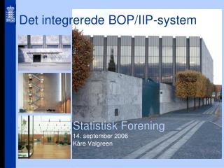 det integrerede bop iip system