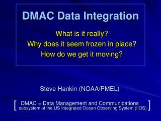DMAC Data Integration