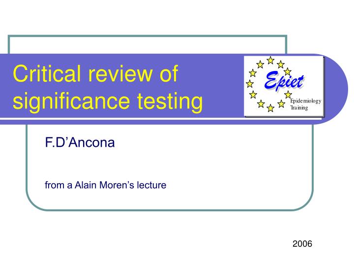 critical review of significance testing