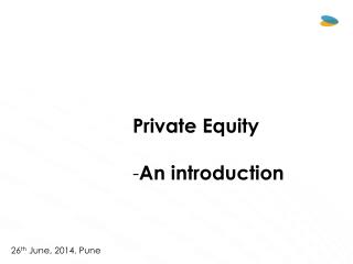 Private Equity An introduction
