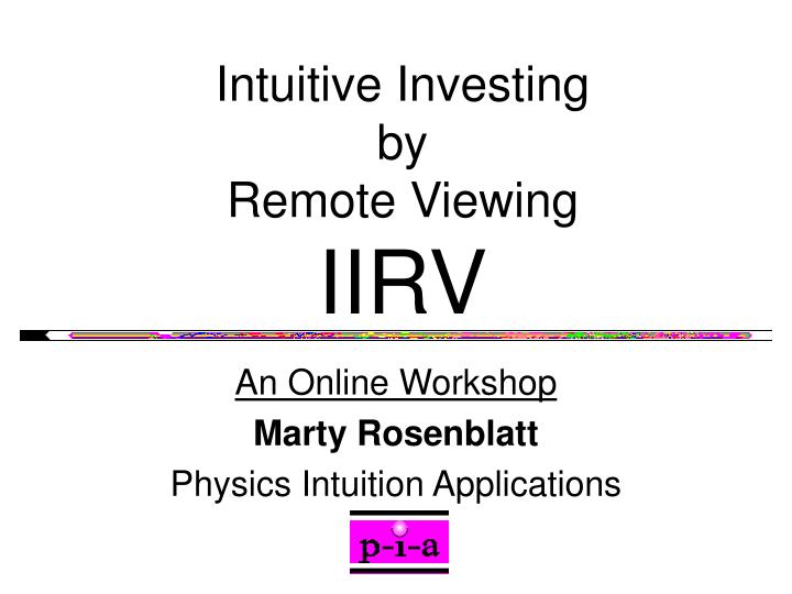 intuitive investing by remote viewing iirv