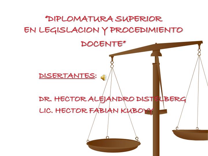 diplomatura superior en legislacion y procedimiento docente