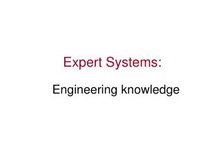 Expert Systems: