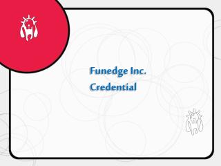 Funedge Inc. Credential