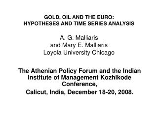 The Athenian Policy Forum and the Indian Institute of Management Kozhikode Conference,